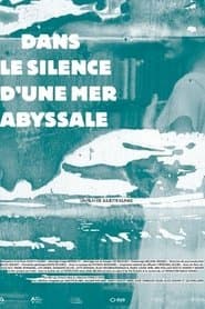 Dans le silence d'une mer abyssale