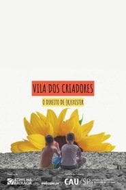 Vila dos Criadores: O Direito de (R)Existir