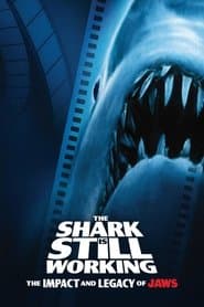 The Shark Is Still Working: The Impact & Legacy of "Jaws"