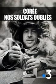 Corée, nos soldats oubliés