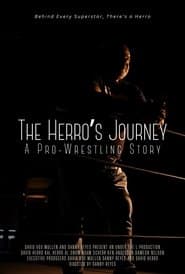 The Herro's Journey: A Pro Wrestling Story