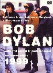 Bob Dylan & Phil Lesh & Friends – Baltimore Arena 1999