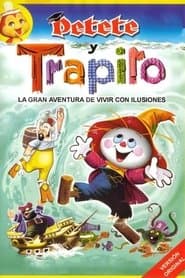 Aventuras y travesuras de Petete y Trapito