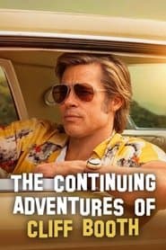 The Continuing Adventures of Cliff Booth