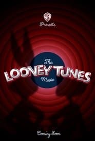 The Looney Tunes Movie