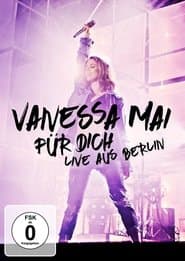 Vanessa Mai - Für dich - Live aus Berlin