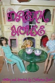 Dream House