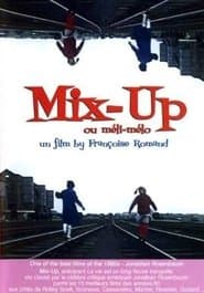 Mix-Up ou Meli-melo