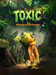 Toxic – Miracle of the Jungle