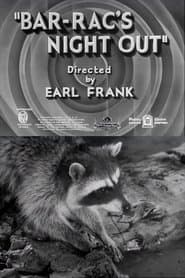 Bar-Rac's Night Out