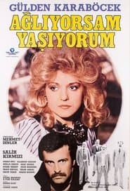 Ağlıyorsam Yaşıyorum