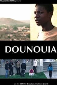 Dounouia, la vie