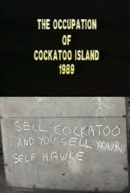 The Occupation of Cockatoo Island 1989