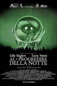 Al progredire della notte