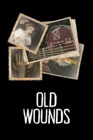 Old Wounds