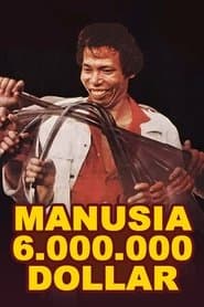 Manusia Enam Juta Dollar