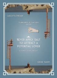 Never apply salt to attract a potential lover