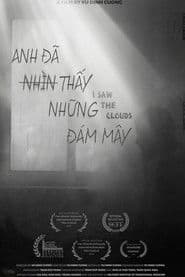 Anh Đã Thấy Những Đám Mây