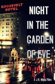 Night in the Garden of Eve