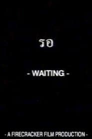 Waiting