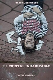 El cristal inhabitable