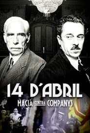 14 d'abril. Macià contra Companys