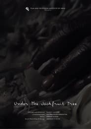 Under The Jackfruit Tree