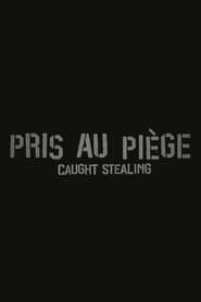 Pris Au Piège