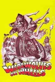 Werewolves on wheels