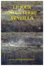 Le Jour où la Terre s'éveilla