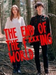 The End Of The F***ing World