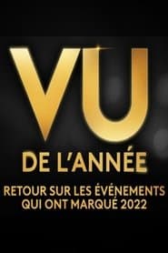 Vu 2022 (l’année du zapping)