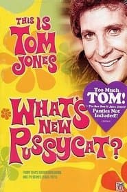 This Is Tom Jones - What's New Pussycat (1969-1971)