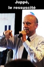 Juppé, le ressuscité