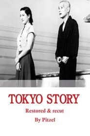 Tokyo Story: The Pitzel Restoration
