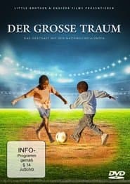 Der Grosse Traum