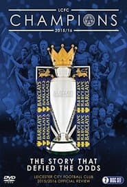 Leicester City Football Club: 2015-16 Official Season Review