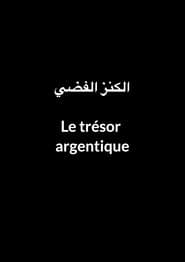 Le trésor argentique