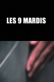 Les 9 mardis