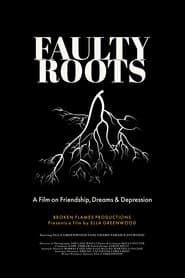 Faulty Roots