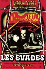 Les Évadés