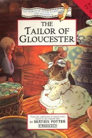 The World of Peter Rabbit and Friends: The Tailor of Gloucester