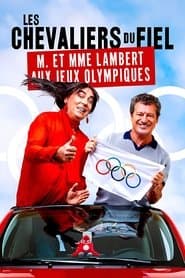 Les chevaliers du fiel  M. et Madame Lambert aux jeux Olympiques