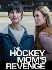 Hockey Mom's Revenge