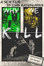Why We Kill