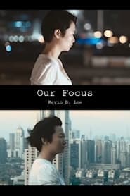 Our Focus