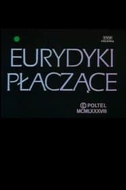 Eurydyki płaczące