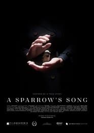 A Sparrow’s Song