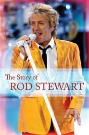 The Story of Rod Stewart