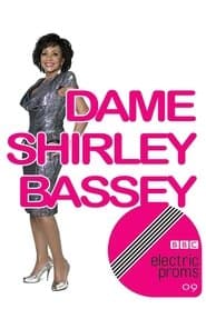 Dame Shirley Bassey: BBC Electric Proms